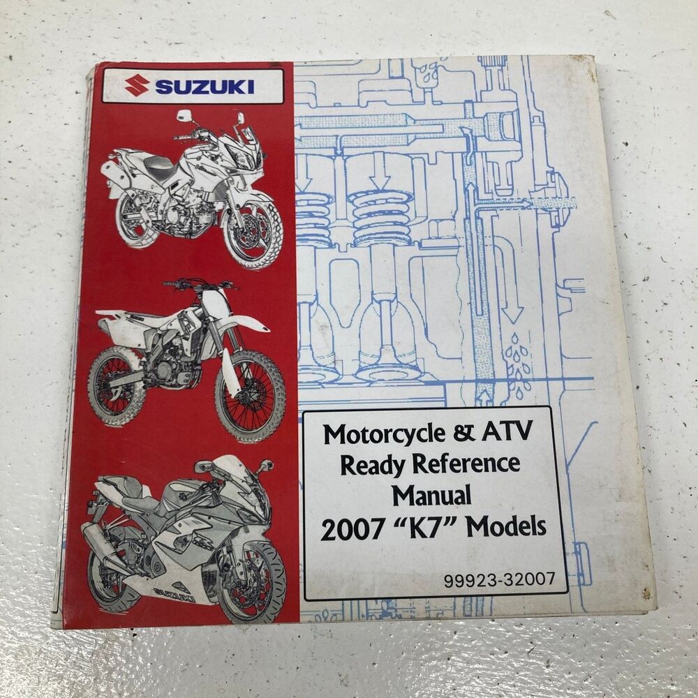 Suzuki Motorcycle ATV Ready Reference Manual 2007 K7 Models